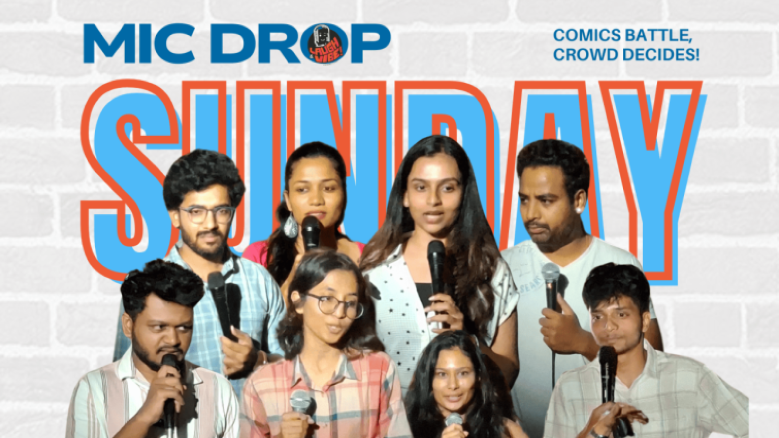 Mic Drop Sunday - Comics Battle, Crowd Decides!