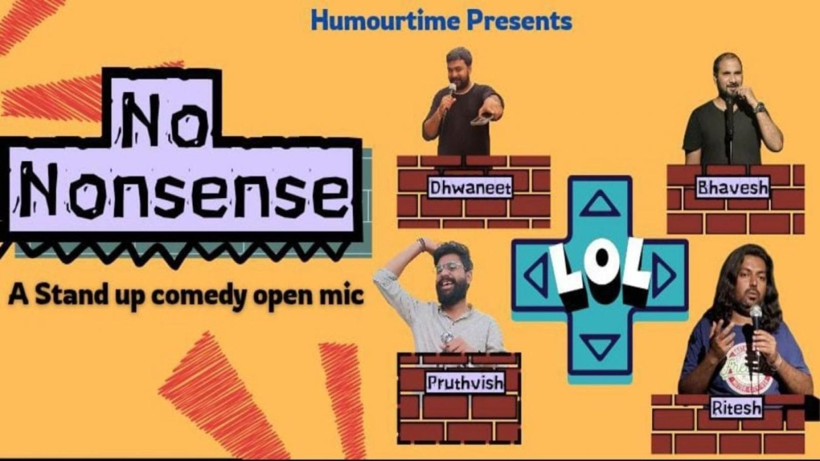 No Nonsense - Stand Up Comedy Show