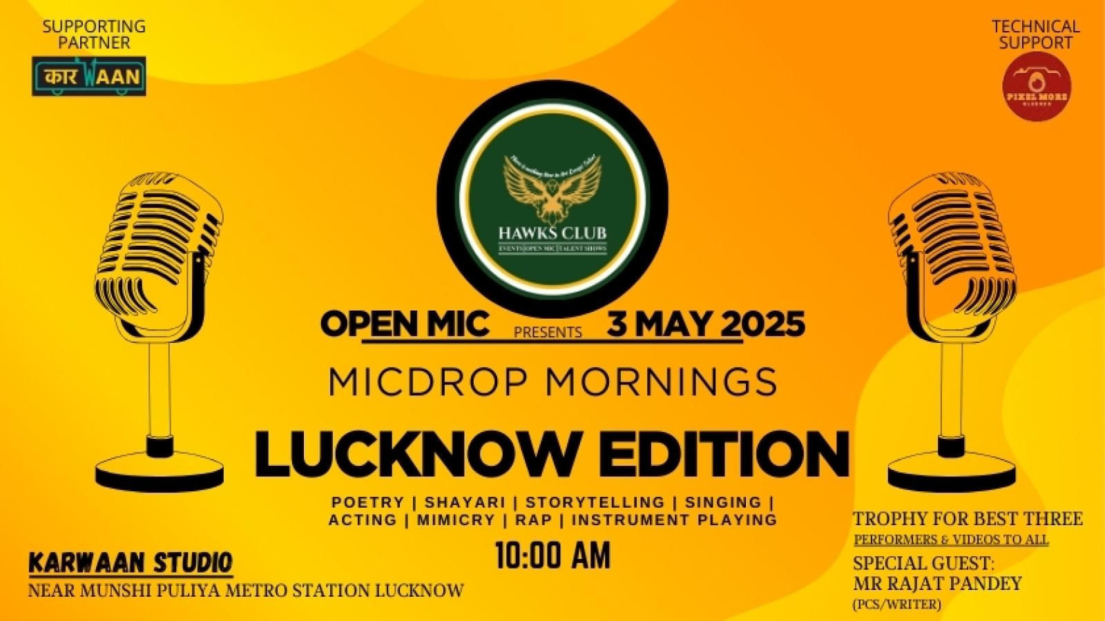 Micdrop Mornings in Lucnow Edition