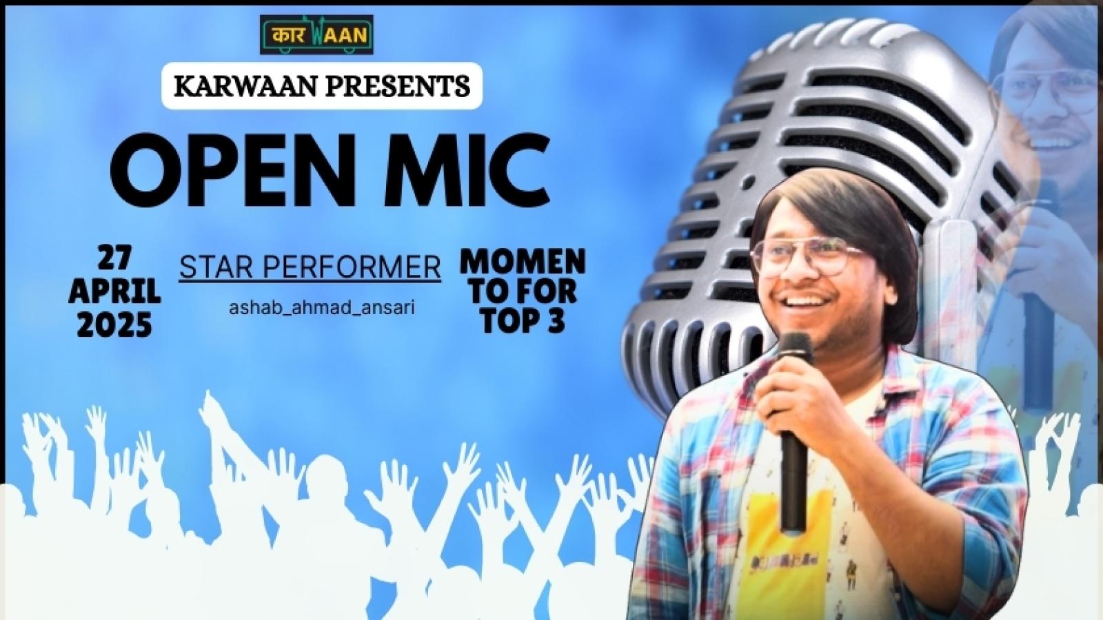 Open Mic Karwaan