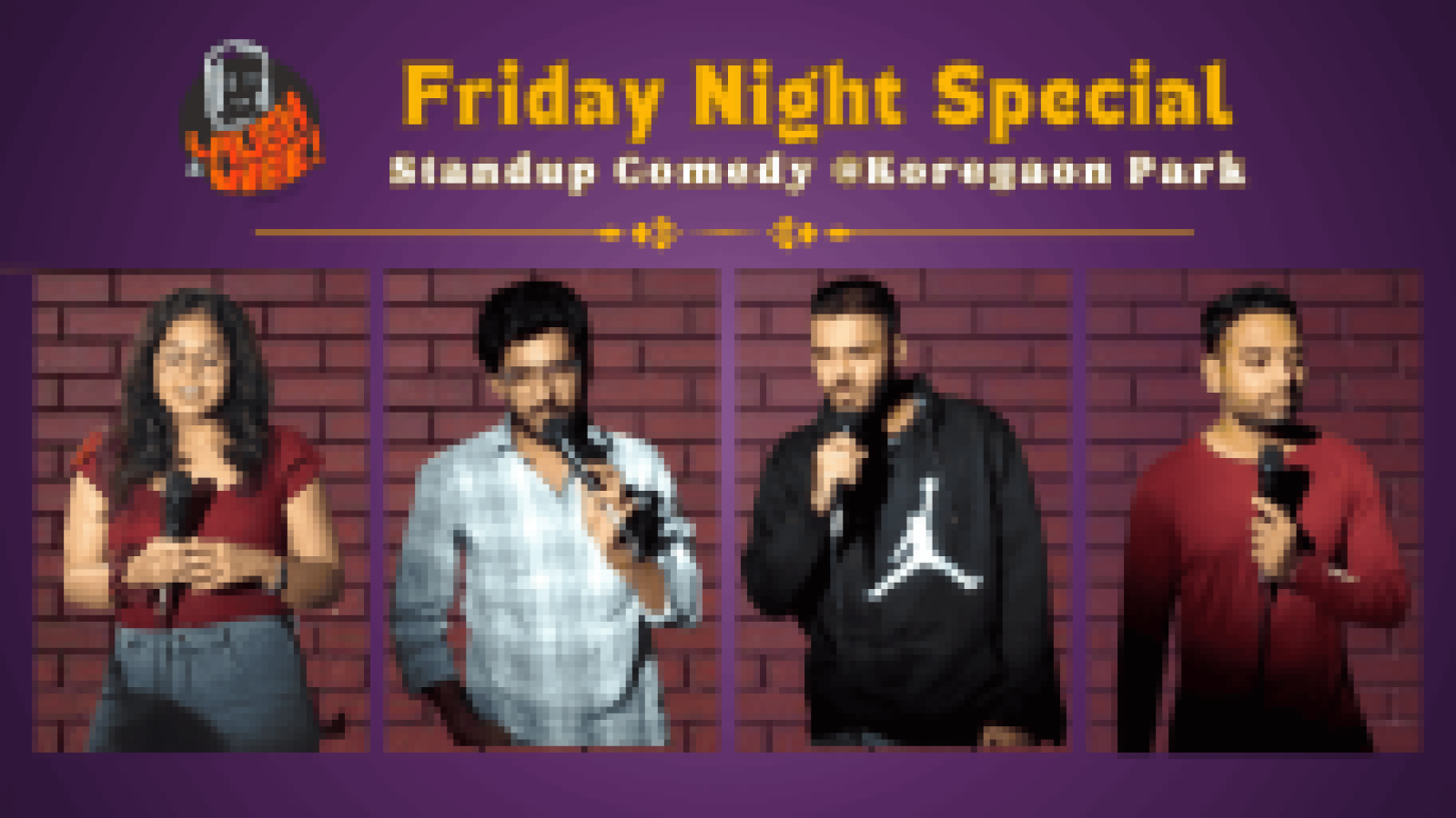 Friday Night Special Standup Comedy At Koregaon Park