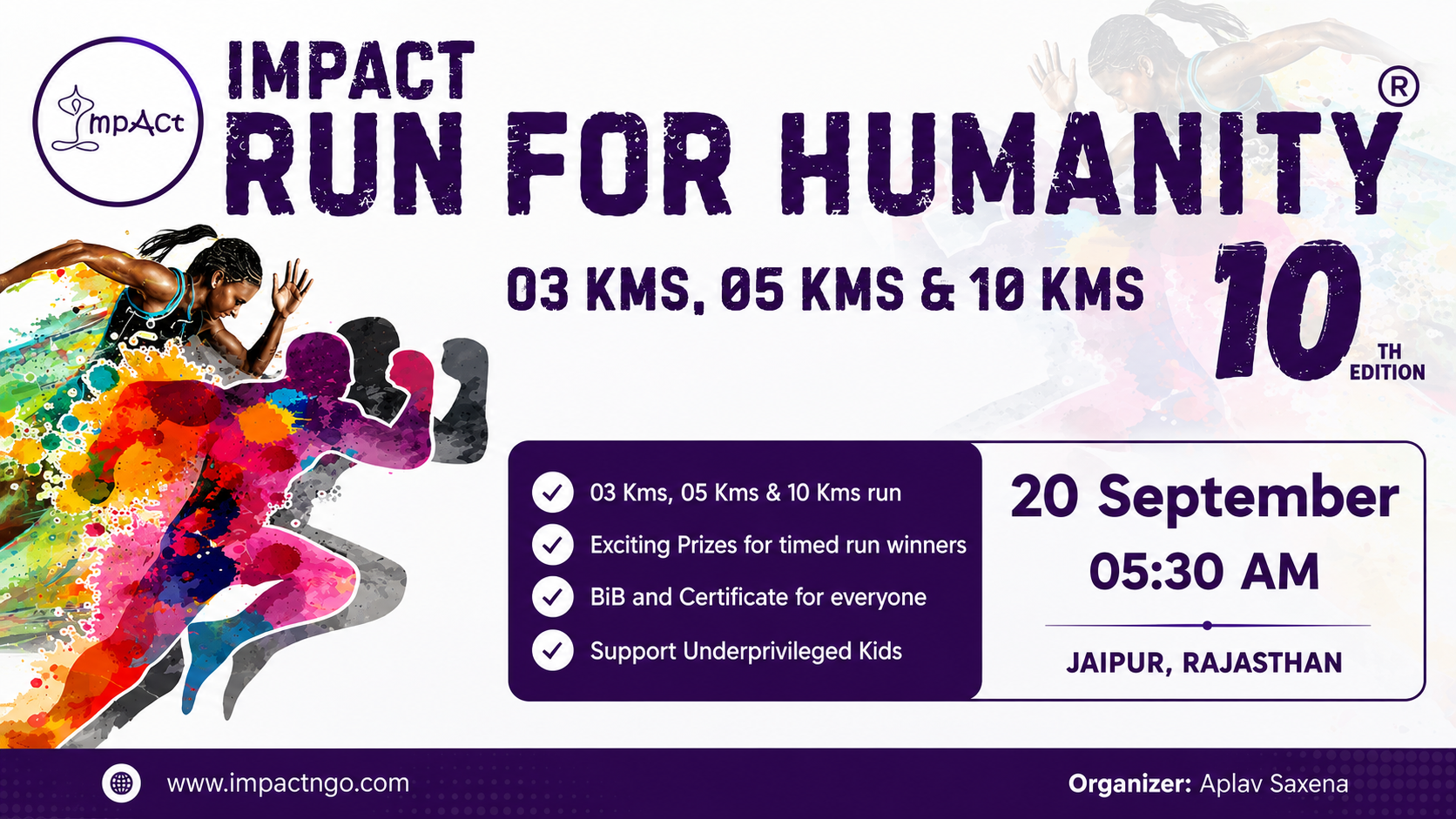 Run for Humanity- Biggest Humanity Initiative 10th Edition II Run to support Underprivileged Kids